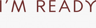 I'm ready